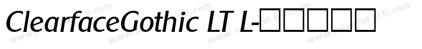 ClearfaceGothic LT L字体转换